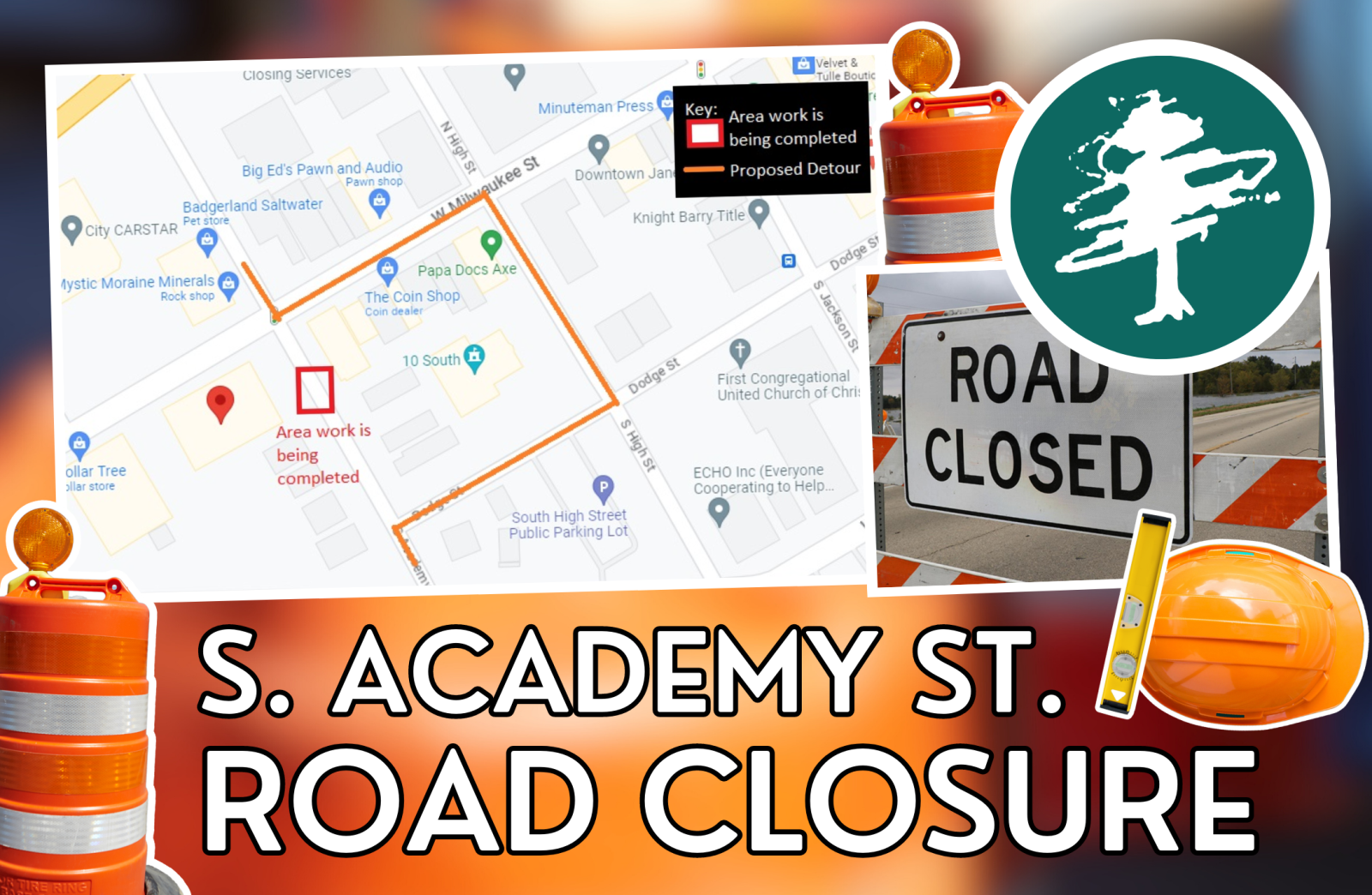 S. Academy St. Road Closure